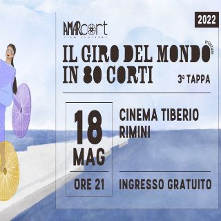 Il Giro del Mondo in 80 Corti 2022 – 3a tappa