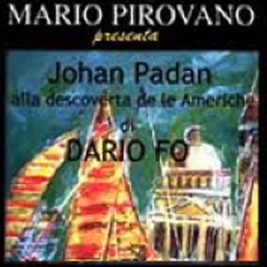 Agli Atti Pirovano è “Johan Padan”