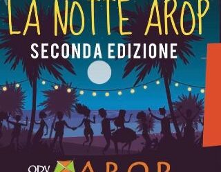 La notte Arop