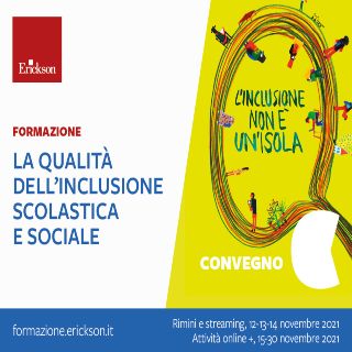 La qualità dell’inclusione scolastica e sociale
