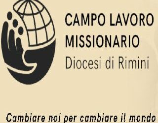 Maggio con Campo Lavoro missionario