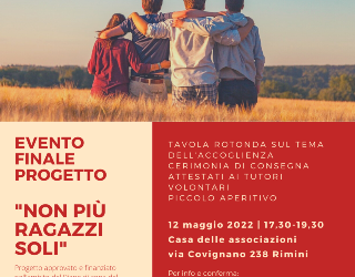 Non più ragazzi soli, ultima tappa