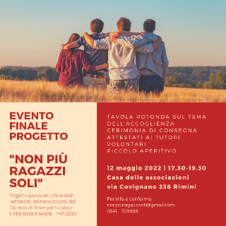 Non più ragazzi soli, ultima tappa