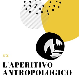 Aperitivo Antropologico