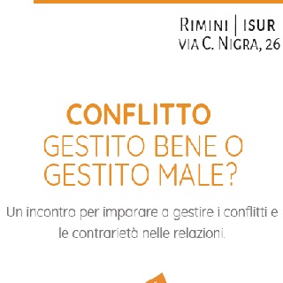 Conflitto gestito bene o male?