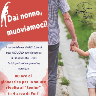 Dai nonno muoviamoci!