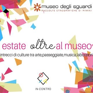 Estate al Museo degli Sguardi
