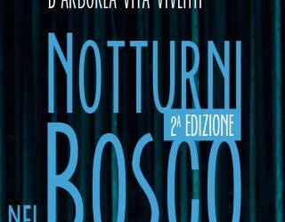 Notturni nel bosco