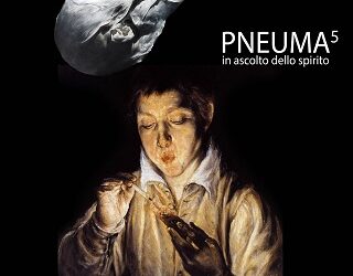 In ascolto di… Pneuma