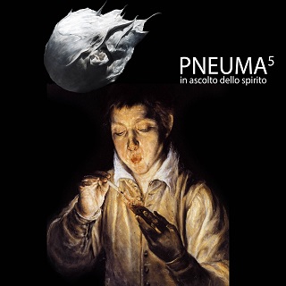 In ascolto di… Pneuma