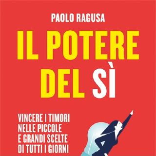 Il potere del sì