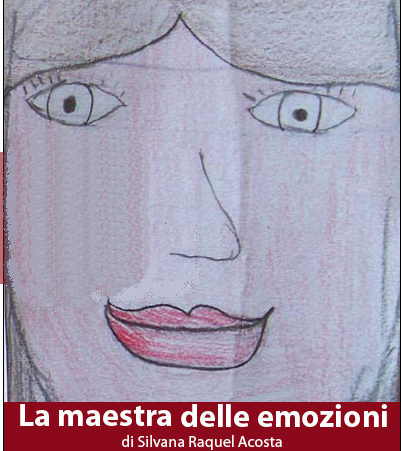 La maestra delle emozioni