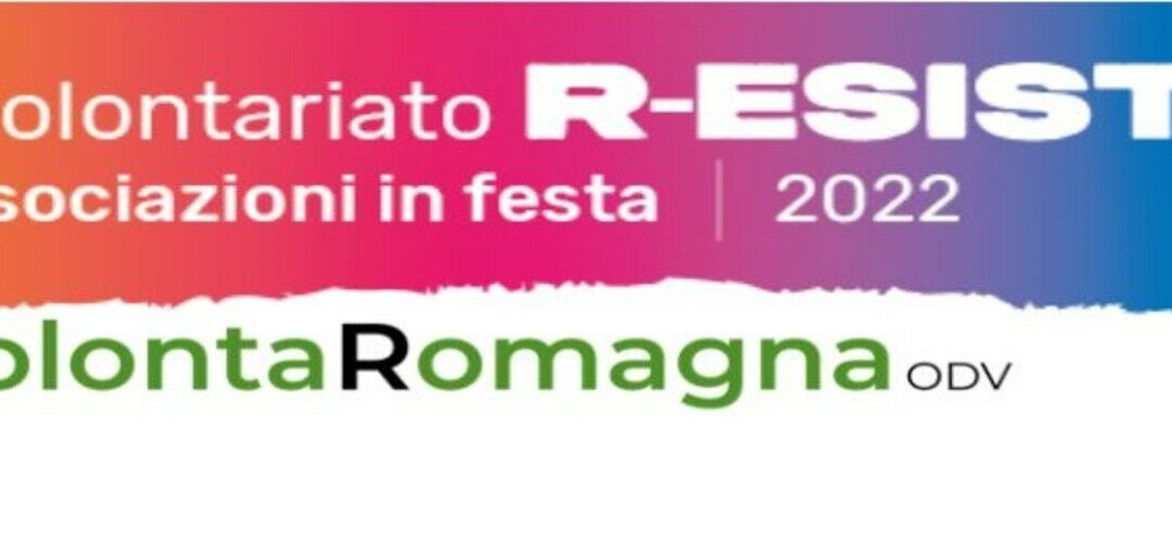 Il volontariato R-ESISTE