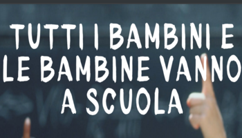 Tutti i bambini e le bambine vanno a scuola