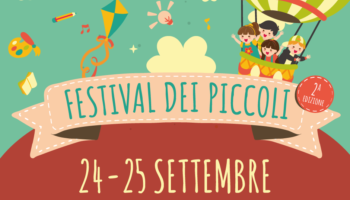 Festival dei Piccoli – Rimini 2022 Festival dei Piccoli - Rimini 2022 dal 24 al 25 settembre