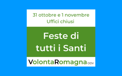 Festa dei Santi: chiusura VolontaRomagna