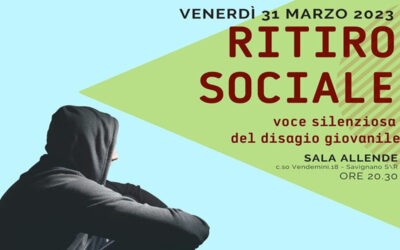 Ritiro sociale – Voce silenziosa del disagio giovanile