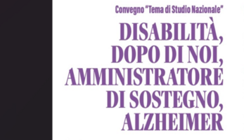 “Dopo di noi”, il convegno
