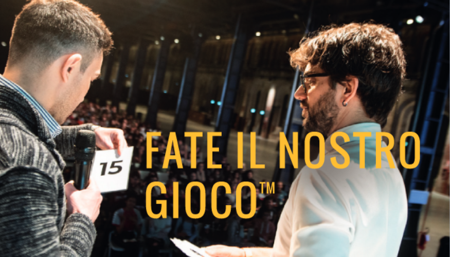 Fate il nostro gioco