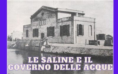 Mostra “Le saline e il governo delle acque”