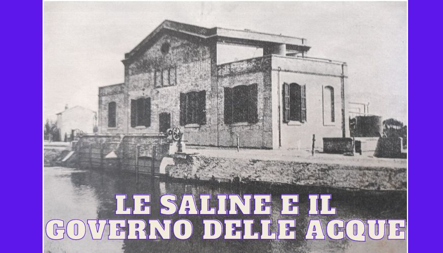 Mostra “Le saline e il governo delle acque”