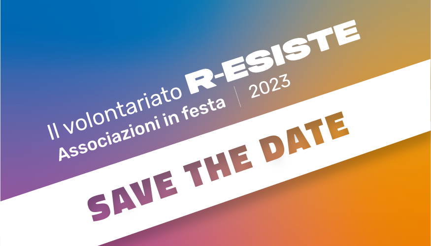 Save the date: volontariato in festa!