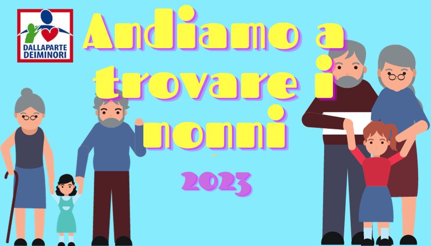 Andiamo a trovare i nonni
