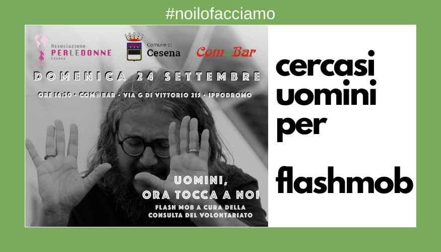 Volontari uomini per flashmob a Cesena
