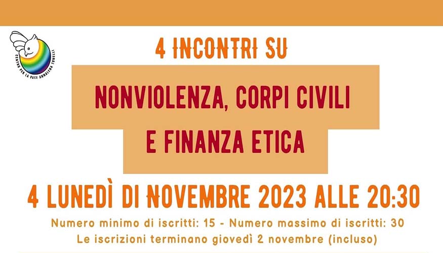 Nonviolenza, corpi civili e finanza etica