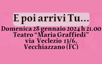 E poi arrivi tu…