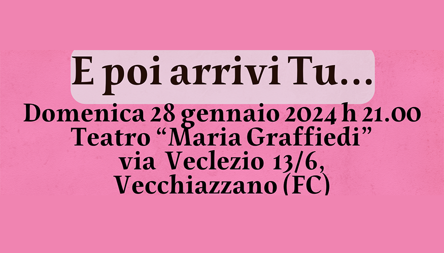 E poi arrivi tu…