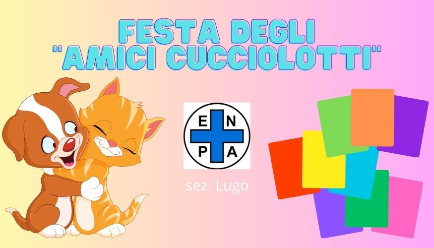 Festa degli “Amici cucciolotti”