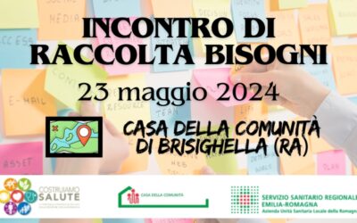 Raccolta bisogni – Casa di Comunità Brisighella