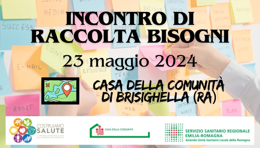 Raccolta bisogni – Casa di Comunità Brisighella