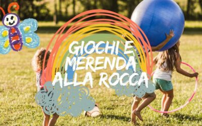 Giochi e merenda alla Rocca