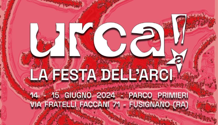 Urca! La festa di Arci