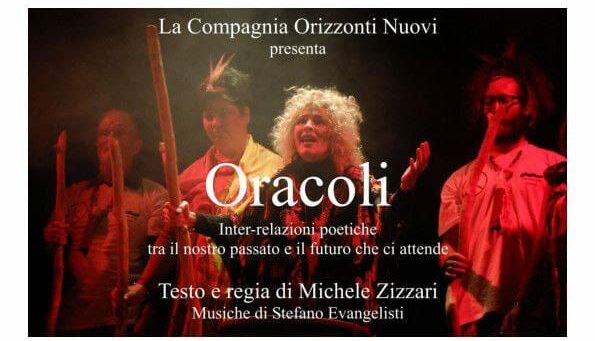 Oracoli - Il 29 giugno al teatro Rosaspina di Montescudo insieme a Orizzonti Nuovi