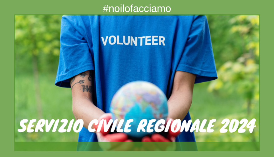 Al via le domande per il Servizio civile regionale 2024