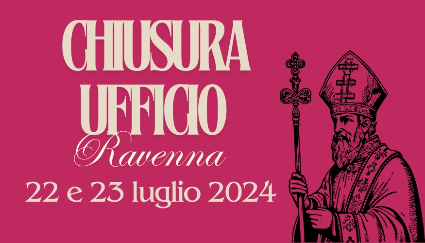 Chiusura uffici a Ravenna – Patrono