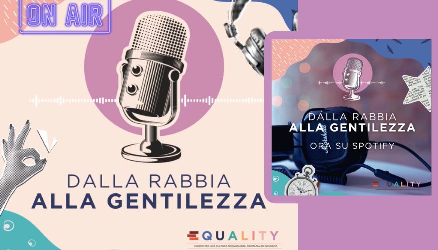 “Dalla rabbia alla gentilezza” – podcast