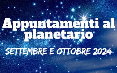 Occhi al cielo – settembre e ottobre 2024