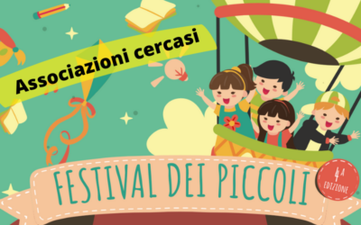 Festival dei piccoli cerca associazioni