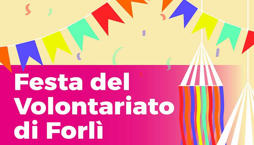 Festa del volontariato Forlì 2024