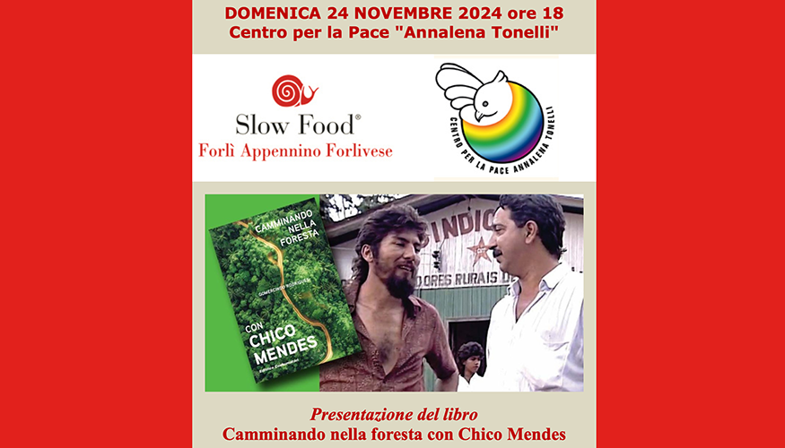 Camminando nella foresta con Chico Mendes