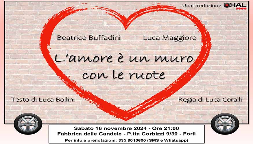 L’amore è un muro con le ruote