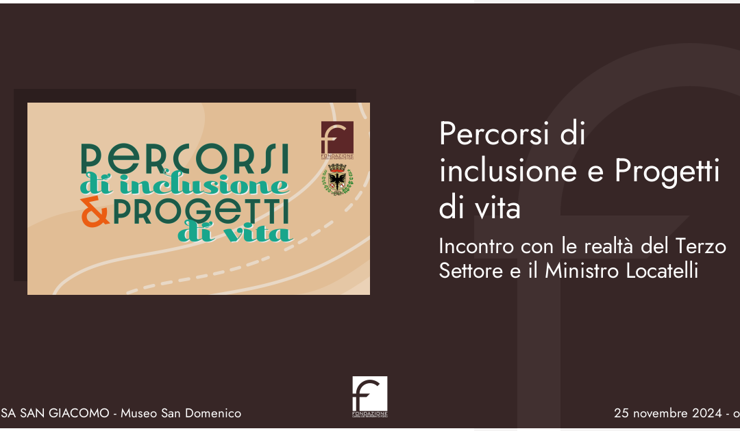 Inclusione e progetti di vita