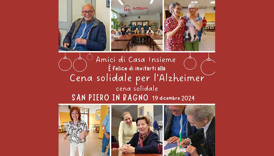 Cena solidale per l’Alzheimer – San Piero in Bagno