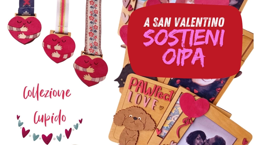 San Valentino con Oipa