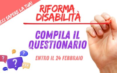 Riforma disabilità: facci sapere la tua