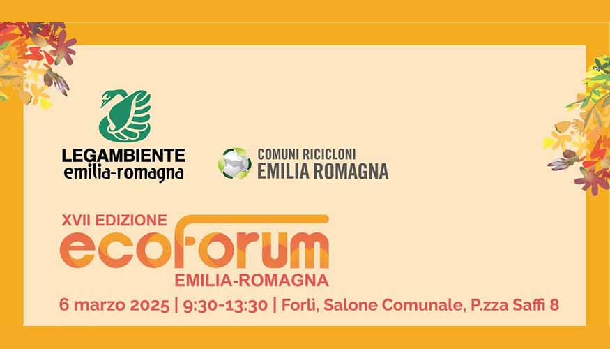 XVII Edizione Ecoforum Emilia-Romagna